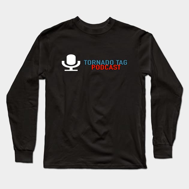 Tornado Tag Podcast Long Sleeve T-Shirt by Iwep Network